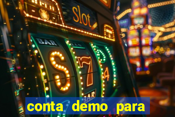 conta demo para jogar fortune tiger